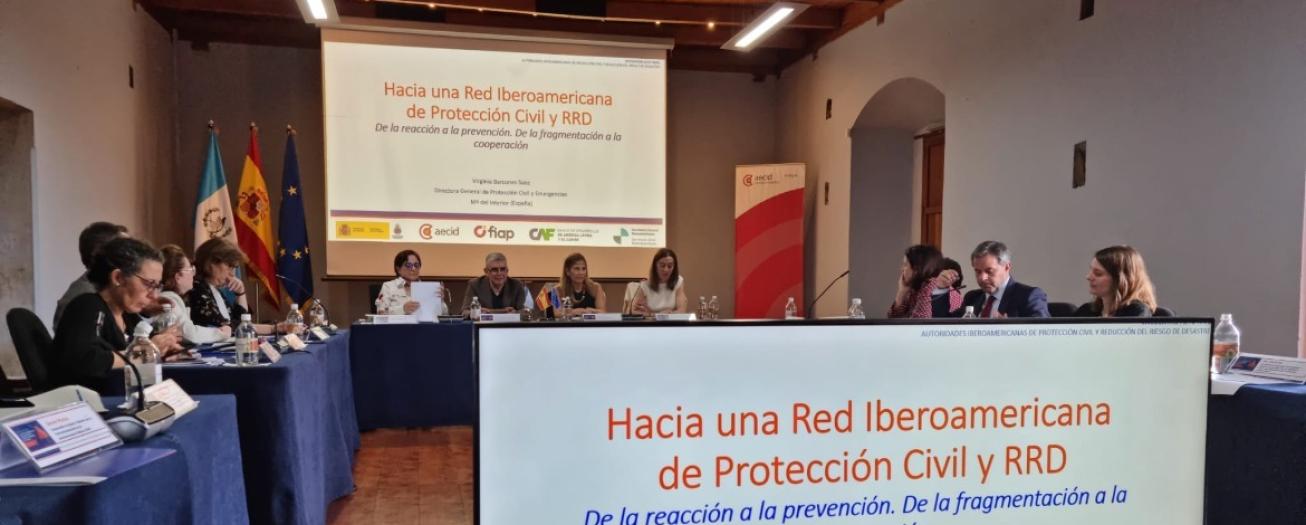 Autoridades Iberoamericanas avanzan hacia la creación de una Red de Protección Civil