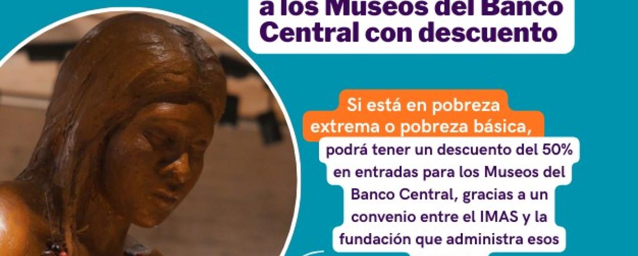 Población en pobreza podrá ingresar a Museos del Banco Central con descuento
