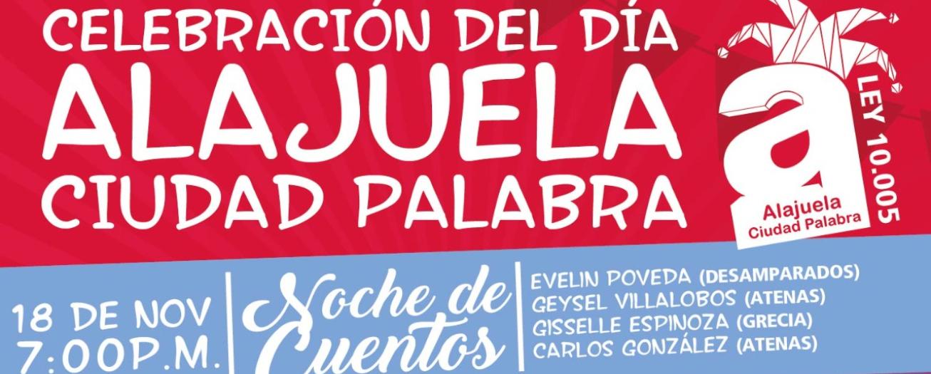 Este fin de semana Alajuela celebra el día “Alajuela Ciudad Palabra”