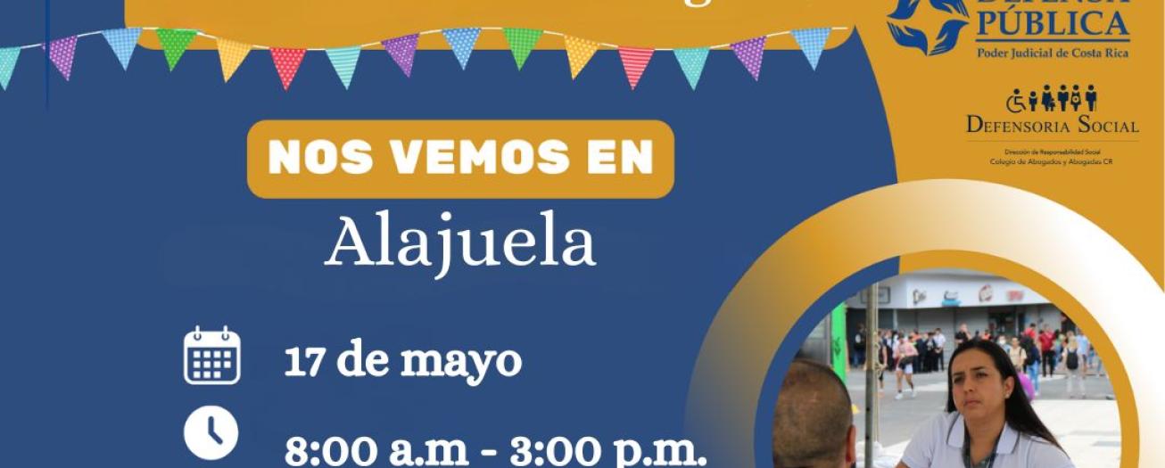 Acérquese y consulte a la Defensa Pública en la Feria de Servicios Legales en Alajuela