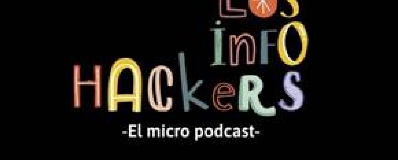 Los Info Hackers: micro podcast que busca atenuar la generación de informaciones falsas en Costa Rica