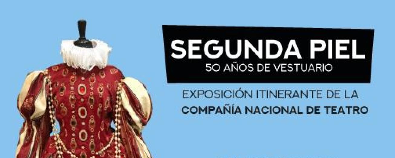 “Segunda Piel”, la exposición itinerante de vestuario de la Compañía Nacional  llega al Teatro Municipal de Alajuela